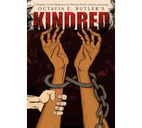 Octavia Butler Kindred: a Graphic Novel Adaptation (Hardback) (US IMPORT)