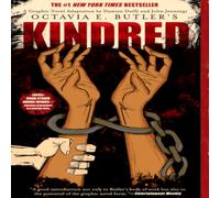 Octavia Butler Kindred: A Graphic Novel Adaptation Paperback Book Octavia Butler Multicolor