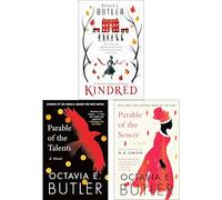 Octavia E. Butler Collection: Kindred & Parable Duology - Masterful Tales of Society & Human Resilience by Nebula Award Winner (3-Book Set)