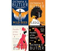 Octavia E. Butler’s Masterworks Collection: Wild Seed, Fledgling & The Parable Duology - Four Visionary Novels of Evolution & Social Survival by Nebula Award Winner (4-Book Set)