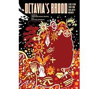 Octavia's Brood: Science Fiction Stories from Social Justice Movements by Adrienne Maree Brown (2015-04-23)