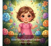 Octavia's Enchanted Garden
