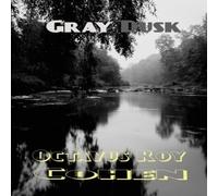 Octavus Roy Cohen Gray Dusk: A Southern Crime Novel of Suspense & Moral Conflict Octavus Roy Cohen Multicolor