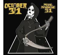 October 31 - Metal Massacre