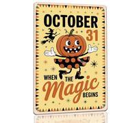 October 3when the Magic Begins Metal Sign Retro Halloween Pumpkin Decor Sign for Home Decor Haunted Houses Schools Offices Shops Community Centers and Bars 8x12 Inch
