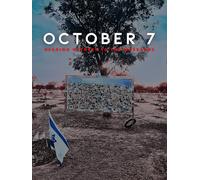 October 7: Bearing Witness to the Massacre