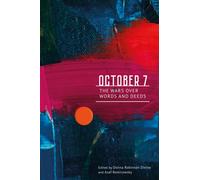 October 7 : The Wars Over Words and Deeds