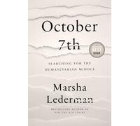 October 7th: Searching for the Humanitarian Middle