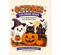 October Coloring Book for Kids: Cute Halloween, Pumpkins, Friendly Ghosts, Witches, Cats & Autumn Fun | 30 Easy Coloring Pages for Ages 3-8