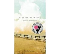 October Mourning: A Song for Matthew Shepard