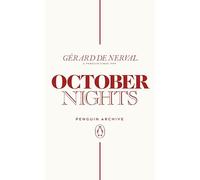 October Nights: Gerard de Nerval (Penguin Archive)