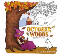 October Woods Coloring Book : A Coloring Book with Cozy Hygge Scenes of a Relaxing Autumn