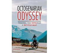 Octogenarian Odyssey: Trading the Sofa for a Bicycle Seat