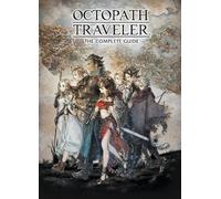 Dark Horse Comics – Octopath Traveler: The Complete Guide