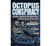 Octopus Conspiracy: And Other Vignettes of the Counterculture from Hippies to High Times to Hip Hop and Beyond...: And Other Vignettes of the ... to High Times to Hip-Hop & Beyond . . .