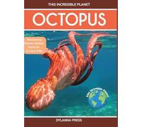 Octopus: Fascinating Marine Animal Facts for Curious Kids