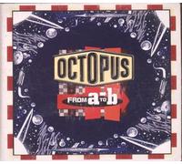 Octopus - From A To B