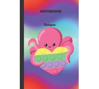 Octopus Notebook: This notebook journal is a great gift for boys, girls, men and women who enjoy anything related to fidget toys