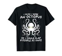 Octopus Shirt I Wish I Were An Octopus Funny Octopus Squid T-Shirt