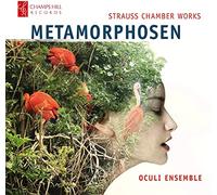 Oculi Ensemble - Richard Strauss: Metamorphosen