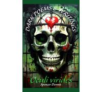 oculi virides: dark poems & writings