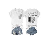 Ocuuer Dont Let The Hard Days Win T Shirts V Neck Casual Tops for Women (White L) (L White)