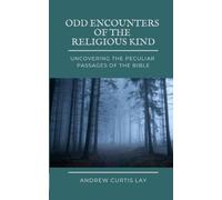 Odd Encounters of the Religious Kind