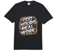 Odd Hours Real Work Hard Work Statement Comfort Colors Adult Heavyweight T-Shirt
