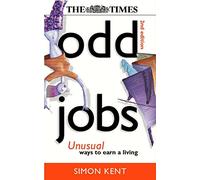 Odd Jobs: Unusual Ways to Earn a Living