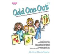 Odd One Out: Activities to Develop Thinking, Communication, and Cooperation