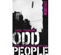 Odd People: Hunting Spies in the First World War (Dialogue Espionage Classics)