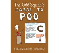 Odd Squad's Guide to Poo