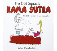 Odd Squad's Kama Sutra
