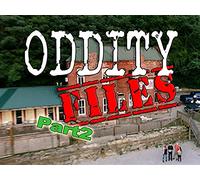 Oddity File: Jailhouse Pizza - The Night He Came Home (Part 2)