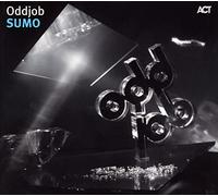 Oddjob (Daniel Karlsson, Goran Kajfes, Per "Rusktrask" Johansson, Peter Forass, Jan Robertson) – Sumo