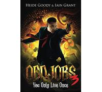 Oddjobs 3: You Only Live Once