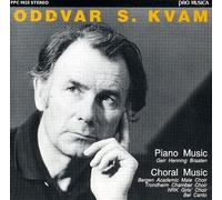 Oddvar Kvam - Works for Piano (Braaten)
