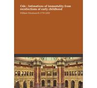 Ode : Intimations of immortality from recollections of early childhood