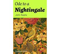 Ode to a Nightingale (Complete Edition)