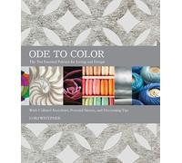 Ode to Color: The Ten Essential Palettes for Living and Design