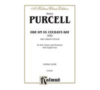 Ode to St. Cecilia's Day: Kalmus Edition