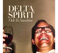Ode to Sunshine by Delta Spirit