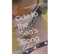 Ode to the Sea's Song: ...of Words and the Accursed Name
