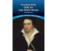 Ode to the West Wind and Other Poems (Dover Thrift Editions)