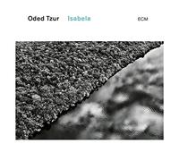 Oded Tzur - Isabela