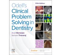 Odell's Clinical Problem Solving in Dentistry