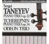 Odeon Trio - Taneyev: Piano Trio in D (op. 22) / Tcherepnin: Piano Trio in D (op. 34)