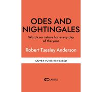 Odes and Nightingales : Words on nature for every day of the year