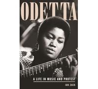 Odetta: A Life in Music and Protest
