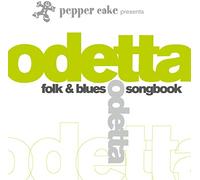 Odetta - Pepper Cake Presents Odetta